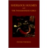 Sherlock Holmes And The Panamanian Girls by Frank Thomas