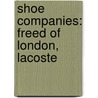 Shoe Companies: Freed Of London, Lacoste door Source Wikipedia
