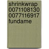 Shrinkwrap 0071108130 0077116917 Fundame door Onbekend