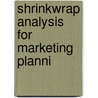 Shrinkwrap Analysis For Marketing Planni door Onbekend