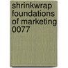 Shrinkwrap Foundations Of Marketing 0077 door Onbekend