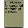 Shrinkwrap Fundamental Methods Of Mathem door Onbekend