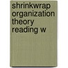 Shrinkwrap Organization Theory Reading W door Onbekend