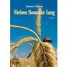 Sieben Sommer Lang (Taschenbuch-Ausgabe) by Thomas Wilkens