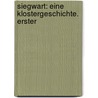 Siegwart: Eine Klostergeschichte. Erster by Johann Martin Miller