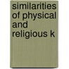 Similarities Of Physical And Religious K door James Thompson Bixby