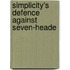 Simplicity's Defence Against Seven-Heade