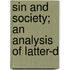 Sin And Society; An Analysis Of Latter-D
