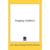Singing Soldiers by John J. Niles