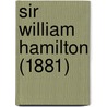 Sir William Hamilton (1881) door Onbekend