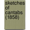 Sketches Of Cantabs (1858) by Unknown