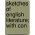 Sketches Of English Literature; With Con