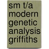 Sm T/A Modern Genetic Analysis Griffiths door Dawn Griffiths