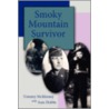 Smoky Mountain Survivor door Tommy McKinney