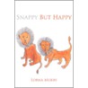 Snappy But Happy by Lorna Murby
