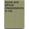 Social And Ethical Interpretations In Me by James Mark Baldwin