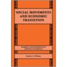 Social Movements And Economic Transition door Heather L. Williams