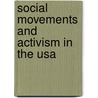 Social Movements And Activism In The Usa door Stephen Valocchi