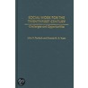 Social Work for the Twenty-First Century door John T. Pardeck