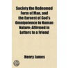 Society The Redeemed Form Of Man, And Th door James Henry James