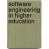 Software Engineering In Higher Education door G.A. King