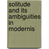 Solitude and Its Ambiguities in Modernis door Edward Engelberg