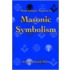 Some Deeper Aspects Of Masonic Symbolism
