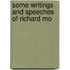 Some Writings And Speeches Of Richard Mo