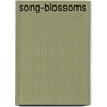Song-Blossoms door Onbekend