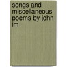Songs And Miscellaneous Poems By John Im door John Imrie