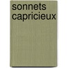 Sonnets Capricieux door Joseph Antoine Autran