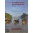 Southeast Asia Cruising Guide, Volume Ii