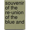 Souvenir Of The Re-Union Of The Blue And door John Tregaskis