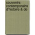 Souvenirs Contemporains D'Histoire & De