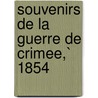 Souvenirs De La Guerre De Crimee,` 1854 door Charles Alexandre Fay