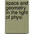 Space And Geometry In The Light Of Physi