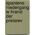 Spaniens Niedergang W Hrend Der Preisrev