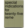 Special Indications For Twenty-Five Reme by Thomas Pardon Wilson