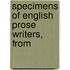 Specimens Of English Prose Writers, From