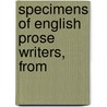 Specimens Of English Prose Writers, From door George Burnett