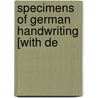 Specimens Of German Handwriting [With De door Heinrich Oskar Sommer