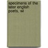 Specimens Of The Later English Poets, Wi