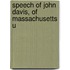 Speech Of John Davis, Of Massachusetts U