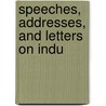 Speeches, Addresses, And Letters On Indu door William D. 1814-1890 Kelley