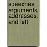 Speeches, Arguments, Addresses, And Lett door Clement Lairds Vallandigham