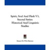 Spirit, Soul and Flesh V3, Second Series door Ernest de Witt Burton