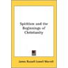 Spiritism And The Beginnings Of Christia door Onbekend