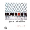Sport On Land And Water door Onbekend