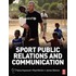 Sport Public Relations And Communication