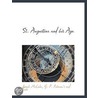 St. Augustine And His Age door Joseph McCabe
